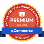 aCommerce ID Premium Shopee Certified E-Commerce Enablers Program Q4 2021
